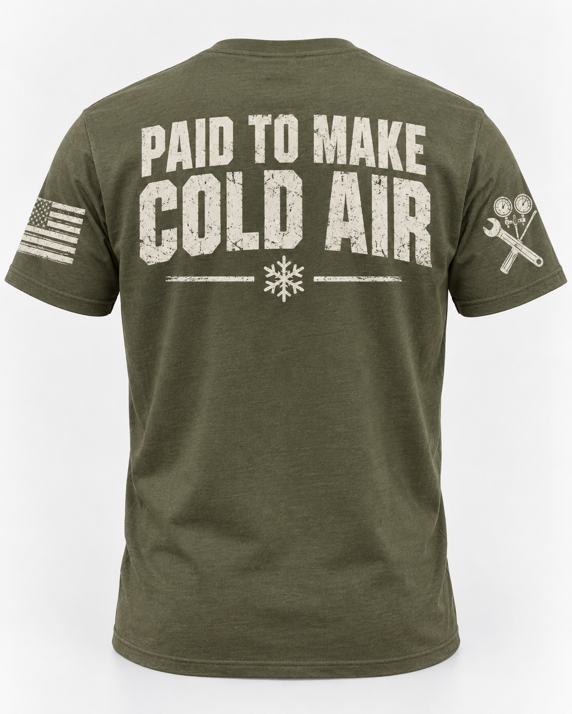 HVAC- Paid to Make Cold Air T-Shirt